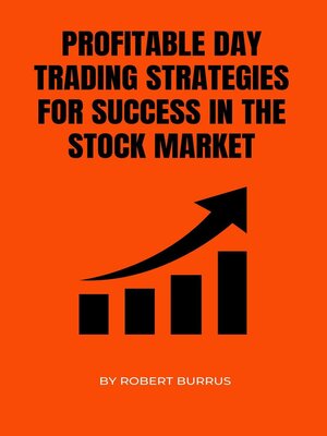 cover image of Profitable Day Trading Strategies for Success in the Stock Market